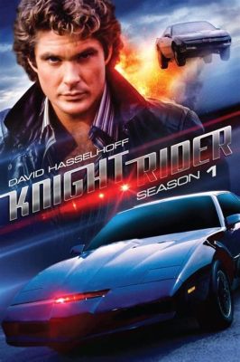  Knight Rider:  Un ancien policier et sa voiture super intelligente contre le mal!